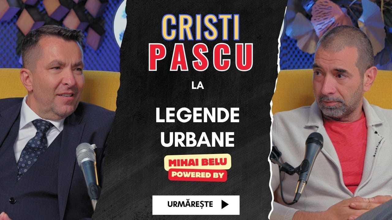 Podcast | Legende Urbane – Cristi Pascu despre succes, implicare civică și politică