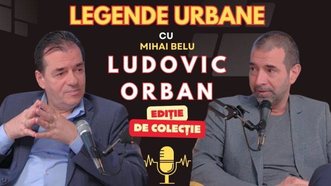 Podcast | Legende Urbane – Ludovic Orban despre carieră politică și leadership
