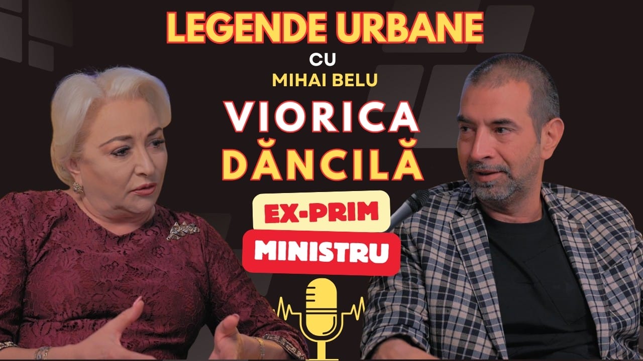 Viorica Dăncilă – despre putere, greșeli și imagine publică, la „Legende Urbane”