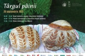 afis-targul-painii-a4-v2jpg - Știri de azi Știri de azi | Ziua Satului Românesc – Târgul pâinii, cu reprezentanţi din Brazilia, Iran, Mexic, Tunisia, Egipt, Algeria, este organizat în 27-28 septembrie în curtea Muzeului Satului - Știri de azi |