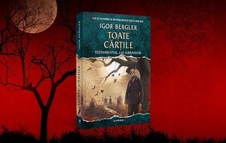 Știri de azi | Thrillerul “Toate cărţile”, spin-off al fenomenului editorial “Testamentul lui Abraham” de Igor Bergler, în librării - Știri de azi | 