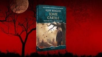 Știri de azi | Thrillerul “Toate cărţile”, spin-off al fenomenului editorial “Testamentul lui Abraham” de Igor Bergler, în librării - Știri de azi | 