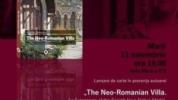 Știri de azi | Volumul în limba engleză „Vila în stil neoromânesc. Expresia căutărilor unui model autohton în locuinţa individuală urbană” de Ruxandra Nemţeanu, lansat la ICR - Știri de azi | 